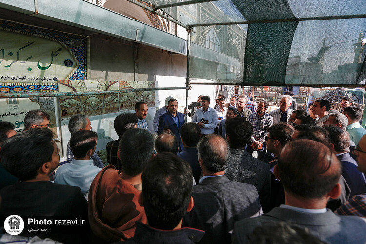 بازدید جمعی از مدیران بنیاد مسکن انقلاب اسلامی از پروژه‌های عمرانی حرم مطهر رضوی