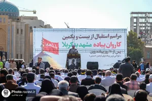 مراسم استقبال از کاروان پیاده مشهد تا کربلا
