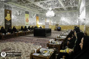 دیدار برگزیدگان چهارمین رویداد ملی &laquo;شکوه مادری&raquo; با تولیت آستان قدس رضوی