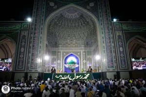 جشن میلاد پیامبر اکرم و امام صادق علیهماالسلام در حرم مطهر رضوی