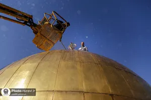 شستشوی گنبد صحن قدس حرم مطهر رضوی