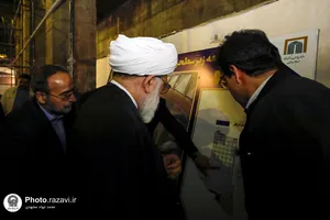 بازدید تولیت آستان قدس رضوی از پروژه&zwnj;های عمرانی حرم مطهر
