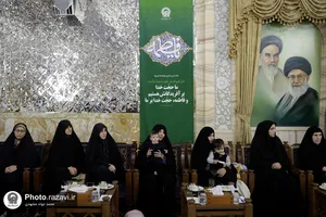 دیدار برگزیدگان چهارمین رویداد ملی &laquo;شکوه مادری&raquo; با تولیت آستان قدس رضوی