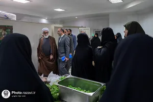 بازدید تولیت آستان قدس رضوی از روند آماده&zwnj;سازی غذای متبرک افطار