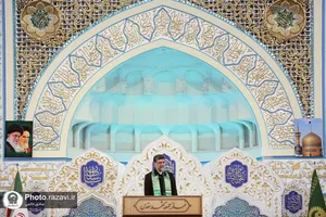 سخنرانی پیش از خطبه&zwnj;های نماز جمعه قائم&zwnj;مقام تولیت آستان قدس رضوی در مشهد