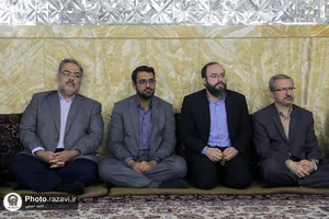 دیدار مدیران اجرایی استان با تولیت آستان قدس رضوی