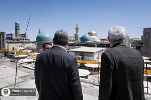 بازدید معاون فرهنگی اجتماعی معاون اول رئیس جمهور از فعالیت&zwnj;های عمرانی حرم مطهر رضوی