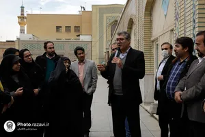 بازدید مسئولین روابط عمومی&zwnj;های استان از پروژه&zwnj;های عمرانی حرم مطهر رضوی