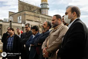 بازدید مسئولین روابط عمومی&zwnj;های استان از پروژه&zwnj;های عمرانی حرم مطهر رضوی
